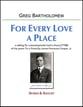 For Every Love a Place TTBB choral sheet music cover